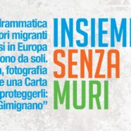 La Carta di San Gimignano a “Insieme Senza Muri” La Carta di San Gimignano a “Insieme Senza Muri”