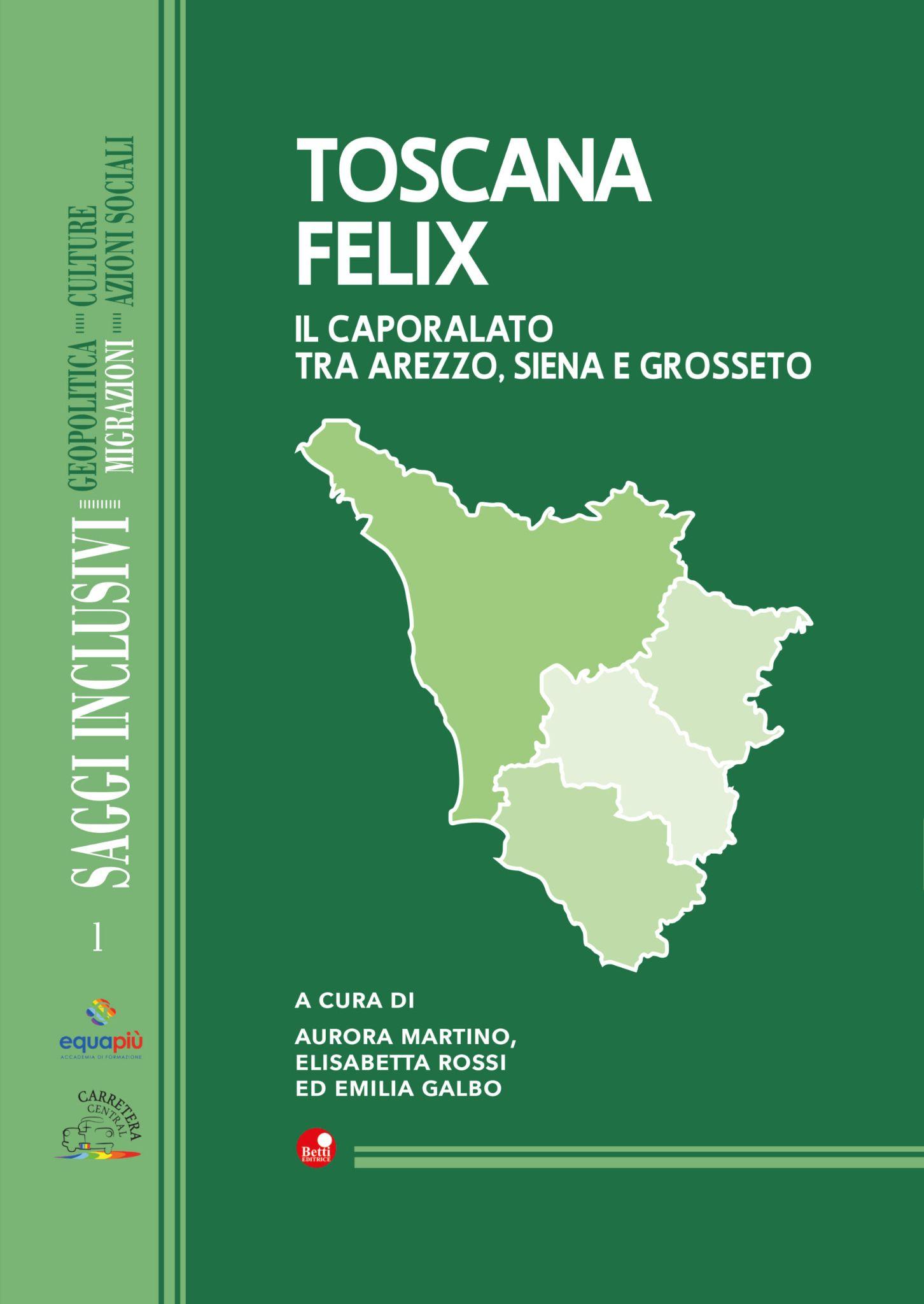 Carretera Central Toscana Felix copertina libro